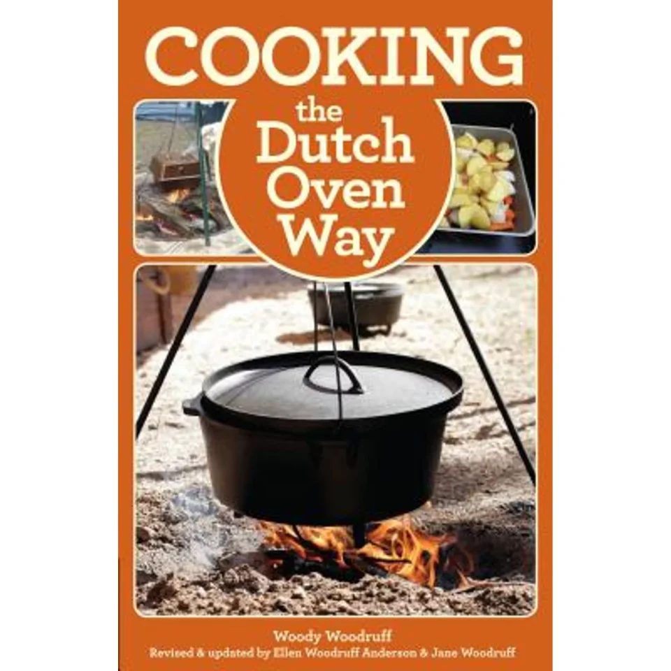 Cast Iron Pre-Owned Cooking the Dutch Oven Way (Paperback 9780762782109) by Woody Woodruff, Ellen Woodruff Anderson, Jane Woodruff